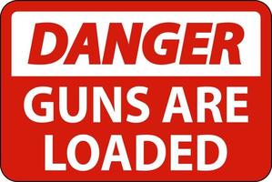 Signe de danger du propriétaire d'armes à feu, les armes sont chargées vecteur