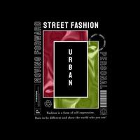 design streetwear urbain pour t-shirts imprimés, vestes, chandails et plus encore. typographie de slogan de texte vecteur