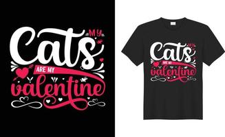 modèle de vecteur de conception de t-shirt de typographie de couple de bonne saint-valentin. mes chats sont ma valentine