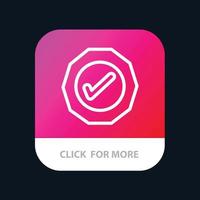 logistique ok succès cochez le bouton de l'application mobile version de ligne android et ios vecteur