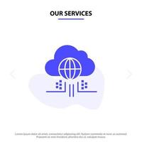 nos services internet pensez technologie cloud icône de glyphe solide modèle de carte web vecteur