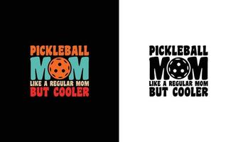 conception de t-shirt de citation de pickleball, typographie vecteur