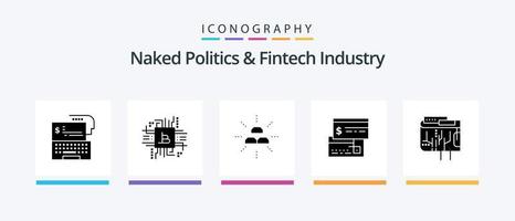 politique nue et pack d'icônes glyphe 5 de l'industrie fintech, y compris le crédit. paiement direct. finance. l'intérêt. or. conception d'icônes créatives vecteur