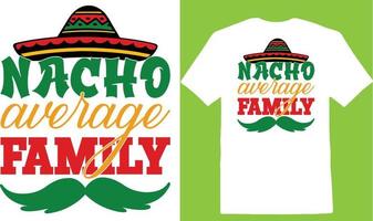 nacho moyenne famille cinco jour t-shirt vecteur