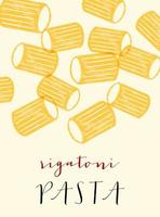 pâtes italiennes rigatoni. illustration d'affiche de rigatoni. impression moderne pour la conception de menus, livres de cuisine, invitations, cartes de voeux. vecteur