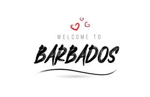 bienvenue à la typographie de texte du pays de la barbade avec un coeur d'amour rouge et un nom noir vecteur