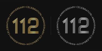112e anniversaire. bannière de célébration d'anniversaire de cent douze ans aux couleurs dorées et argentées. logo circulaire avec un design original de chiffres. vecteur