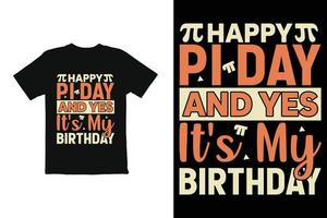 conception de t-shirt pi jour. pid day t shirt graphiques shirt print ready vecteur