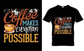 conception de t-shirt de café vecteur