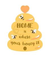 signe de cuisine d'abeille, décor de signe de bienvenue de ruche à la maison. joli symbole de miel la maison des abeilles est l'endroit où votre miel est un texte. devis de bienvenue à la maison. apiculture, label apicole. illustration vectorielle. style de dessin animé dessiné à la main. vecteur