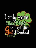 St. patrick's day typographie citation irlandaise colorée vecteur lettrage conception de t-shirt