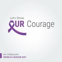 montrons notre typographie de ruban de courage. 4 février journée mondiale contre le cancer vecteur