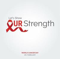 montrons notre typographie de ruban de force. 4 février journée mondiale contre le cancer vecteur