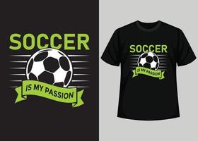 le football est ma conception de t-shirt de passion. meilleur design de t-shirt de jour de football heureux. conception de t-shirt, t-shirt de typographie, éléments vectoriels et d'illustration pour un produit imprimable. vecteur