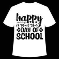 joyeux 100 jours d'école t-shirt modèle d'impression de chemise de retour à l'école heureux, conception de typographie pour la maternelle pré-k préscolaire, dernier et premier jour d'école, chemise de 100 jours d'école vecteur