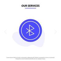 nos services bluetooth ui interface utilisateur icône de glyphe solide modèle de carte web vecteur