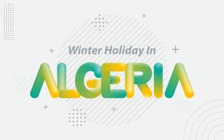 vacances d'hiver en algérie. typographie créative avec effet de mélange 3d vecteur