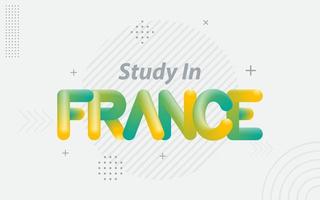 étudier en France. typographie créative avec effet de mélange 3d vecteur