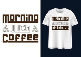 conception de t-shirt de café vecteur