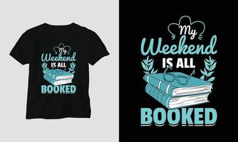 conception de t-shirt amoureux des livres vectoriels, typographie avec une belle illustration de livres vecteur