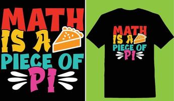 math est une pièce de pi journée T-shirt vecteur