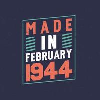 fabriqué dans février 1944. anniversaire fête pour ceux née dans février 1944 vecteur