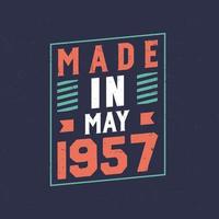 fabriqué dans mai 1957. anniversaire fête pour ceux née dans mai 1957 vecteur