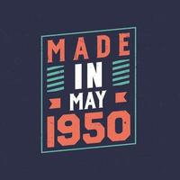 fabriqué dans mai 1950. anniversaire fête pour ceux née dans mai 1950 vecteur