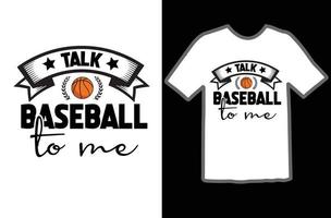 parler base-ball à moi svg t chemise conception vecteur