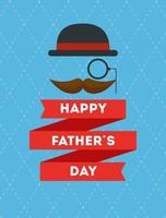carte de fête des pères heureux avec moustache et chapeau élégant vecteur