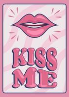 rose femelle lèvres avec baiser moi phrase caractères, sensationnel affiche dans Années 1970 style, caractères dans sensationnel style, vecteur bannière, affiche, carte avec texte dans Années 70 vieux façonné style.