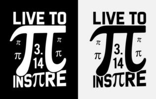 pi journée t chemise conception, meilleur pi journée chemise, pi journée vecteur graphique, math t chemise conception