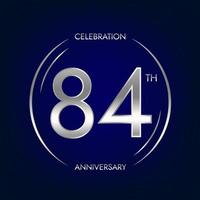 84ème anniversaire. quatre-vingt-quatre ans anniversaire fête bannière dans argent couleur. circulaire logo avec élégant nombre conception. vecteur