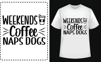 fins de semaine café siestes chiens typographique t chemise conception vecteur pour gratuit