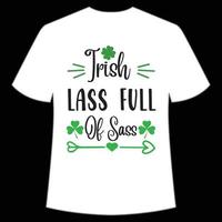 irlandais fille plein de toupet st. patrick's journée chemise impression modèle, chanceux charmes, irlandais, toutes les personnes a une peu la chance typographie conception vecteur