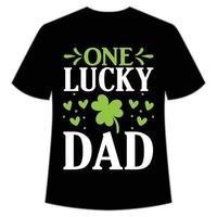 un chanceux papa st. patrick's journée chemise impression modèle, chanceux charmes, irlandais, toutes les personnes a une peu la chance typographie conception vecteur