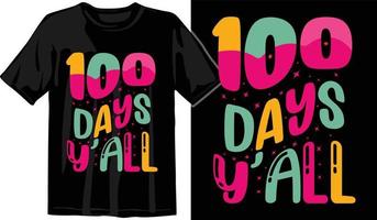 100e jours d'école, conception de t-shirt des cent jours, t-shirt de célébration des 100e jours vecteur