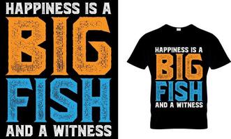 bonheur est une gros poisson et une témoin. pêche T-shirt conception modèle. vecteur