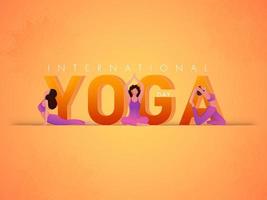 international yoga journée concept avec dessin animé Jeune les filles pratiquant yoga dans différent pose sur pente Orange fleur Contexte. vecteur