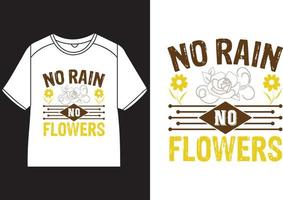 non pluie non fleurs T-shirt conception vecteur