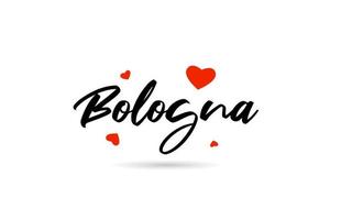 bologne manuscrit ville typographie texte avec l'amour cœur vecteur