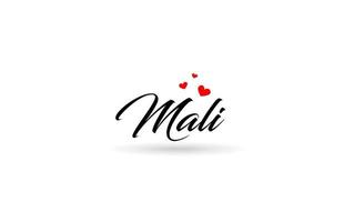 mali Nom pays mot avec Trois rouge l'amour cœur. Créatif typographie logo icône conception vecteur