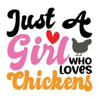 juste une fille qui aime poulets svg, poulets chemise, poulets vecteur, les filles svg, l'amour svg, cœur, les filles chemise vecteur