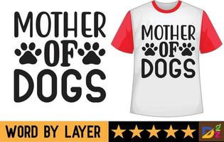 mère de chiens svg t chemise conception vecteur