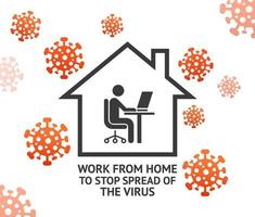 travailler à domicile pour arrêter la propagation des illustrations vectorielles de virus. vecteur
