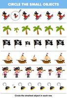 éducation Jeu pour les enfants cercle le le plus petit objet dans chaque rangée de mignonne dessin animé perroquet arbre drapeau navire crochet imprimable pirate feuille de travail vecteur