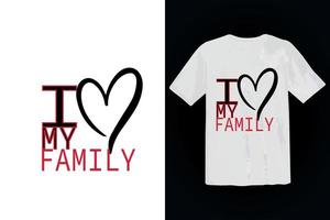 je l'amour mon famille typographie t chemise conception vecteur