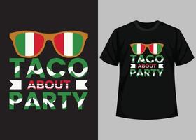 taco à propos fête typographie t chemise conception vecteur