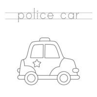 traçage des lettres avec voiture de police de dessin animé. pratique de l'écriture. vecteur