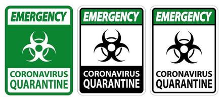 Signe de quarantaine d'urgence coronavirus isoler sur fond blanc, illustration vectorielle eps.10 vecteur